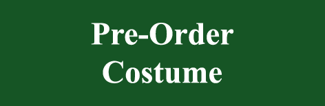 Pre Order Costume